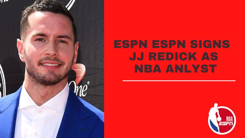 雷迪克晋升《ESPN》评论员