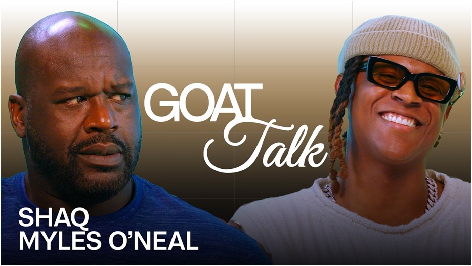奥尼尔父子热议GOAT话题